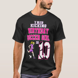Dit Birthday Soccer Girl is 10 Voetbal met het Vog T-shirt