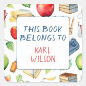 Dit boek behoort toe aan I Back to School Bookplat Vierkante Sticker (Voorkant)