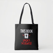 Dit boek mist wetenschap tote bag (Voorkant)
