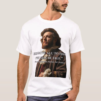 Dit bovenal: wees eerlijk tegenover jezelf t-shirt