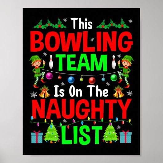 Dit Bowling Team Op Stoute Lijst Schattige Kerst E Poster (Voorkant)