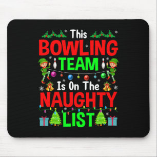 Dit Bowlingteam op de stoute lijst Schattige Kerst Muismat