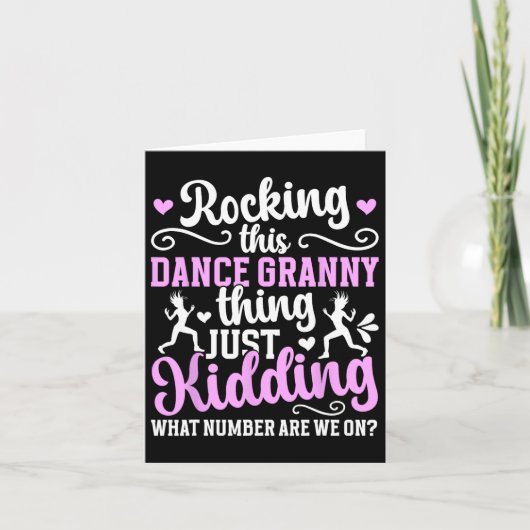 Dit dans oma ding dansen oma van een danser kaart (Voorkant)