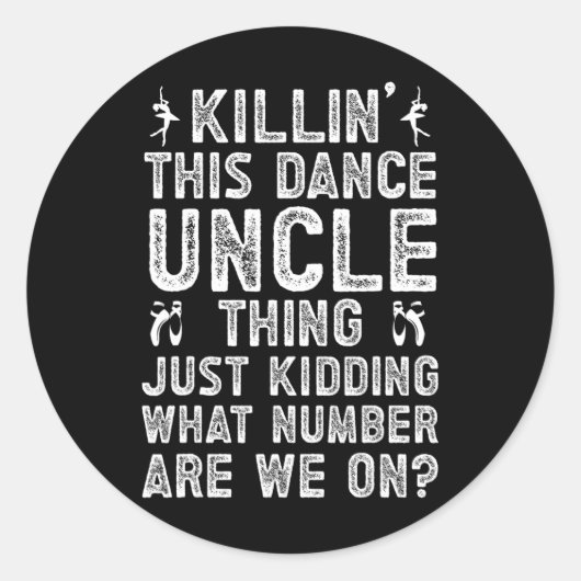 Dit dans oom ding dansende oom van een danser U Ronde Sticker (Voorkant)
