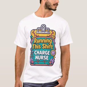 Dit Diensthoofd Verpleegster T-Shirt