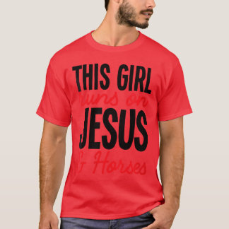 Dit draait op Jezus en paarden Paardenshow grappig T-shirt
