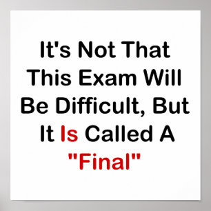 Dit examen is "definitief" poster