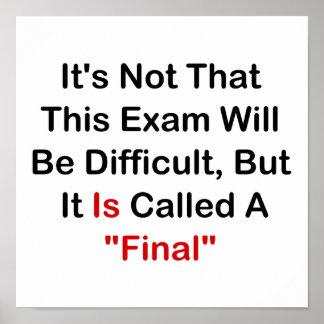 Dit examen is "definitief" poster