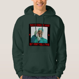 DIT GAAT PIJN DOEN, JIJ NIET MIJ. HOODIE