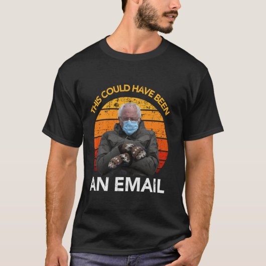 Dit had een e-mail kunnen zijn van Bernie Sanders  T-shirt (Voorkant)