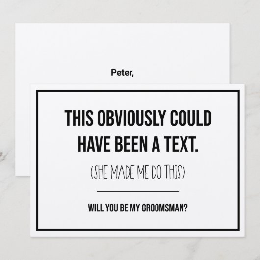 Dit had een tekst-groomsman-voorstel kunnen zijn (Voorkant / Achterkant)