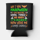 Dit Halloween Being Teacher Snoep Blikjeskoeler (Voorkant)
