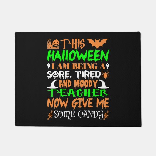 Dit Halloween Being Teacher Snoep Deurmat (Voorkant)