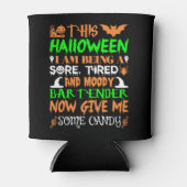 Dit Halloween vermoeide Moody Bartender Snoep Blikjeskoeler (Voorkant)