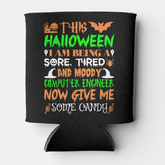 Dit Halloween vermoeide Moody Computer Engineer Sn Blikjeskoeler (Voorkant)