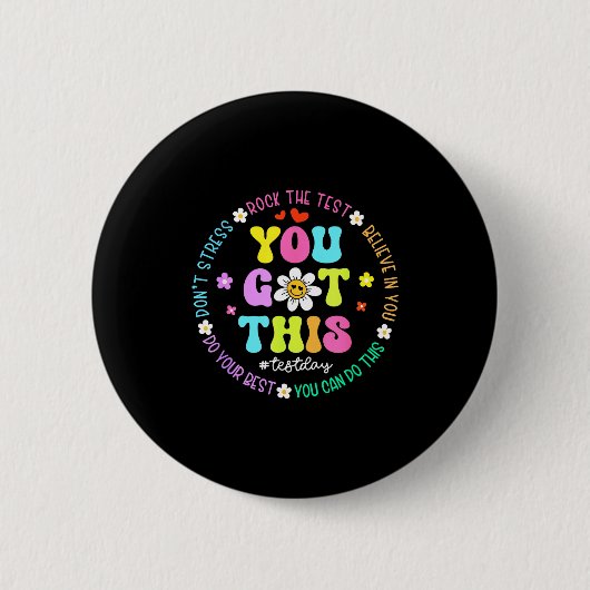 Dit heb je, geen stress, rock de test testdag ronde button 5,7 cm (Voorkant)