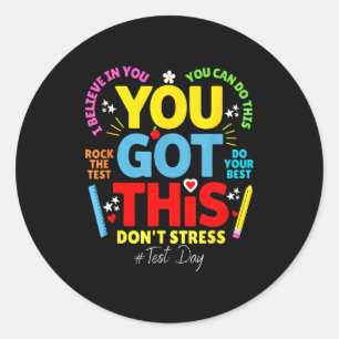 Dit heb je, geen stress, rock de test testdag ronde sticker