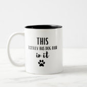 Dit heeft helemaal hondenhaar in het grappige hond tweekleurige koffiemok (Links)