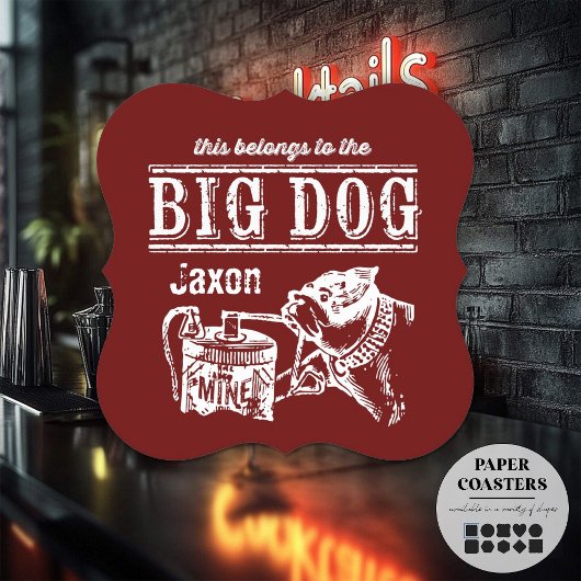 Dit hoort bij de Big Dog gepersonaliseerd Kartonnen Onderzetters