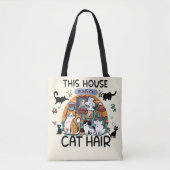 Dit huis draait op kattenhaar tote bag (Voorkant)