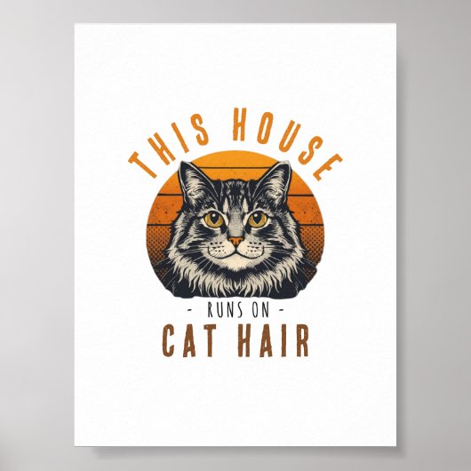 Dit huis draait op kattenhaar Vintage kat Poster (Voorkant)