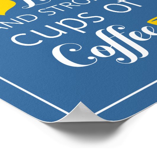 Dit Huis draait op Love en Strong Cups of Coffee Poster (Hoek)