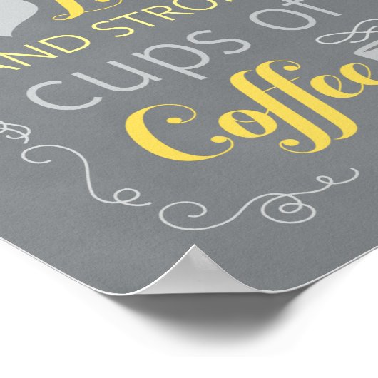 Dit Huis draait op Love en Strong Cups of Coffee Poster (Hoek)