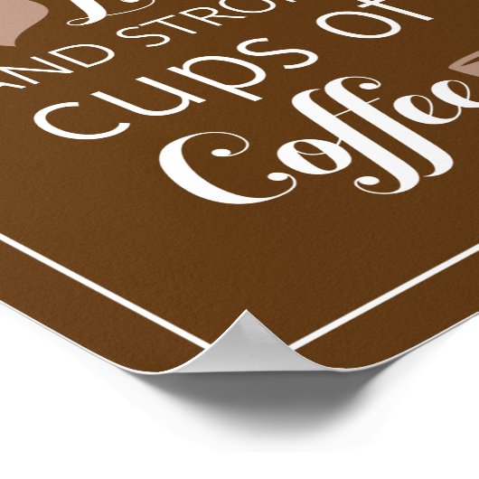 Dit Huis draait op Love en Strong Cups of Coffee Poster (Hoek)