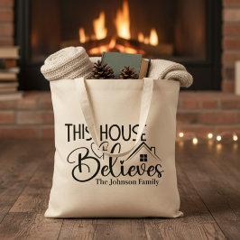 Dit Huis gelooft Aangepast Christelijk Tote Bag