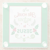 Dit Huis gelooft in Jezus Glazen Onderzetter (Achterkant)