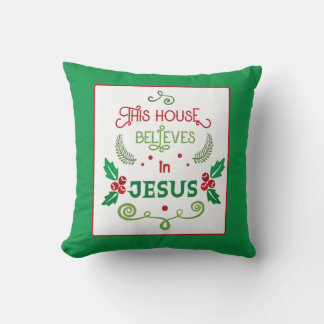 Dit Huis gelooft in Jezus Kussen