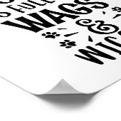 Dit huis is vol van tassen en wiebelt Hondenliefhe Poster (Hoek)