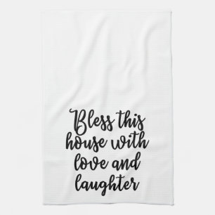 Dit huis zonder liefde en lachen. theedoek