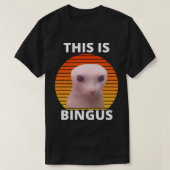 Dit is Bingus Meme T-shirt (Design voorkant)