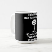 Dit is Bob heeft geen wapenknock. Koffiemok (Voorkant links)