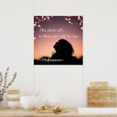 "Dit is bovenal voor zichzelf waar" Poster (Keuken)