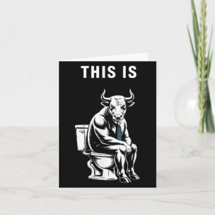 Dit Is Bullsht Grappige Stier Toilet Humoristische Kaart