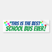 Dit is de beste schoolbus ooit! Bus Stap Signage Bumpersticker (Voorkant)