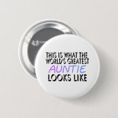 Dit is de grootste tante ter wereld (2) ronde button 5,7 cm (Voorkant /achterkant)