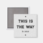 Dit is de manier waarop Isaiah 30:21 Magnet (Voorkant / Achterkant)