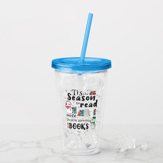 ’Dit is de reden om meer Dustin Stevens Books te l Acryl Drinkbeker (Achterkant ijs)