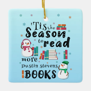 ’Dit is de reden om meer Dustin Stevens Books te l Keramisch Ornament