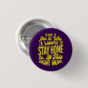 Dit is de reden waarom ik sarcastisch thuis wilde  ronde button 3,2 cm