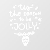 Dit is de Seizoen om het Jolly Kerstvensterdecal t Raamsticker (Vel)