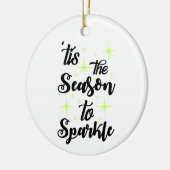 Dit is de Seizoen om woordkunst te ontmoedigen om  Keramisch Ornament (Links)