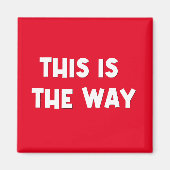 Dit is de Way Magnet (Voorkant)