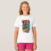 Dit is de weg t-shirt (Voorkant volledig)