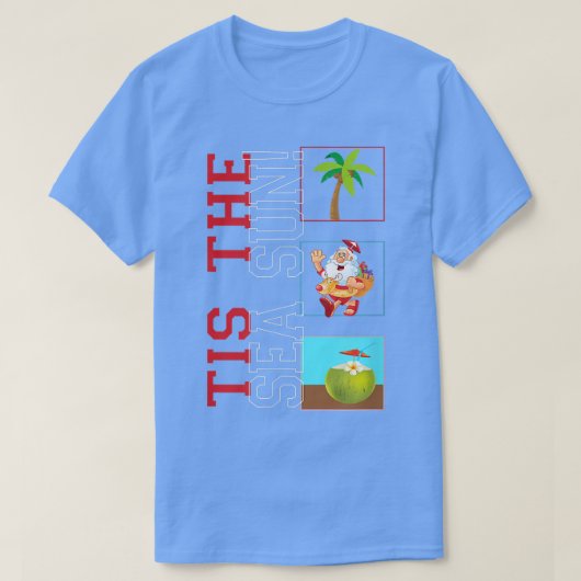 Dit is de Zee die de kerstman in juli jl. verkeert T-shirt (Design voorkant)