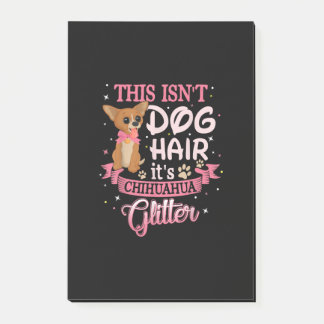 Dit is Dog Hair zijn Chihuahua Glitter Chico Dog Post-it® Notes