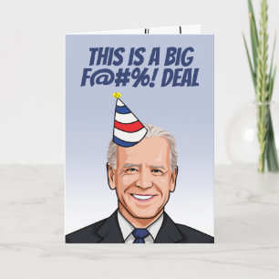 Dit is een Big Deal Birthday Kaart